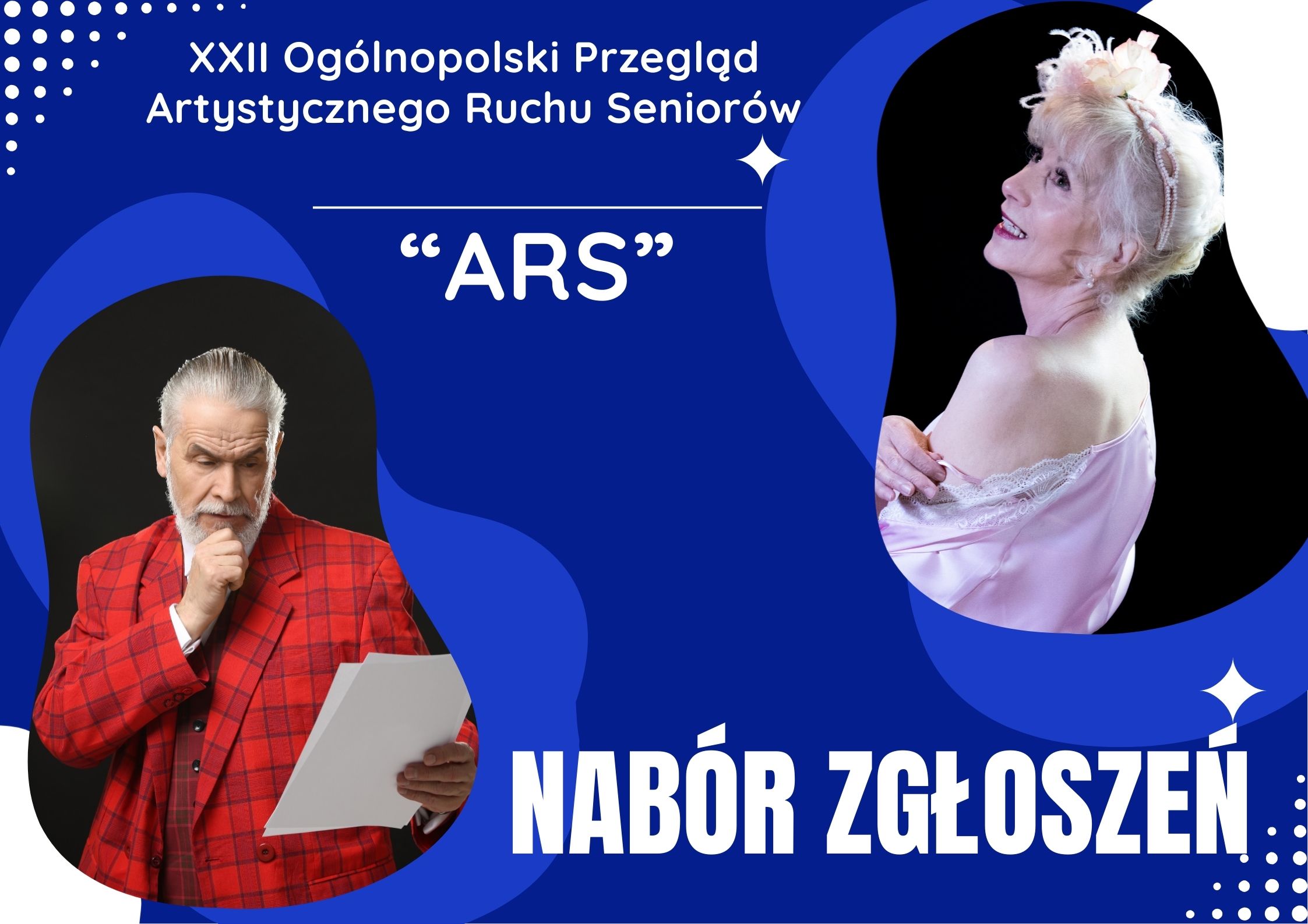 Grafika informacyjna o naborze zgłoszeń do XXII Ogólnopolskiego Przeglądu Artystycznego Ruchu Seniorów "ARS"